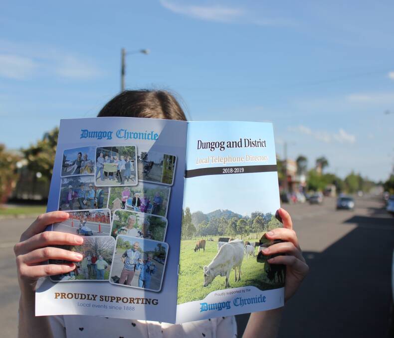 Everyone will be reading it - the Dungog and District new local telephone book is out today.