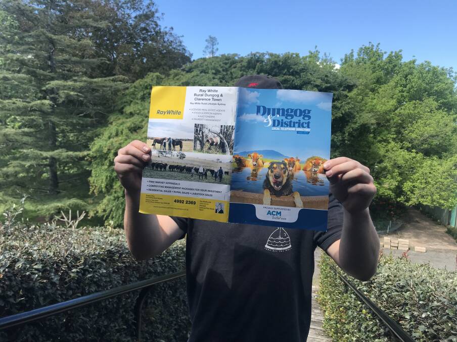 IT'S COMING: The annual Dungog local phone book will be out soon. Now is the time to get your changes in.