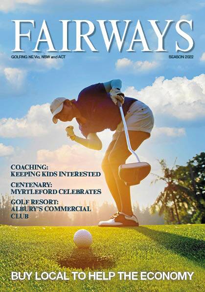 Fairways | Golfing NW Vic, NSW and ACT