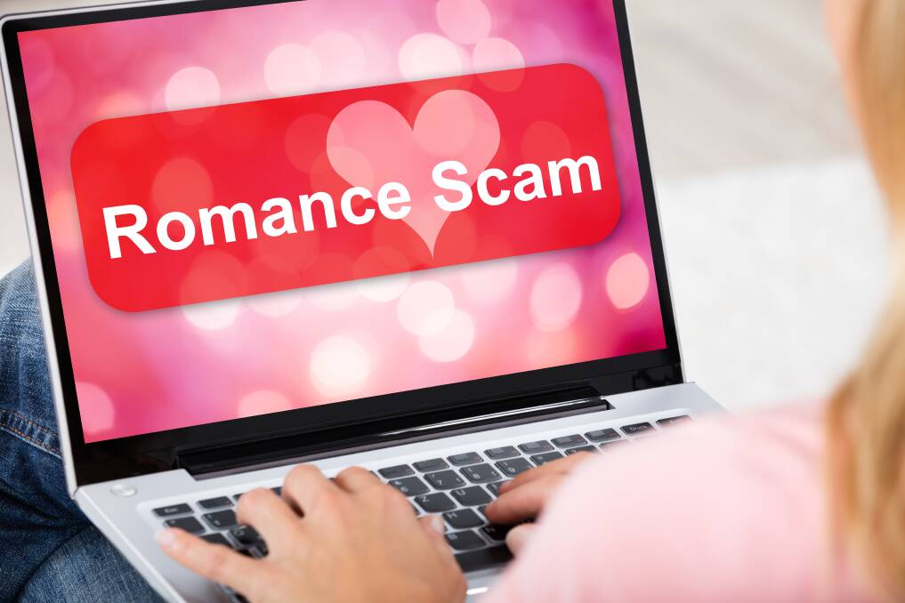 Scamwatch: Don't be romanced by scammers
